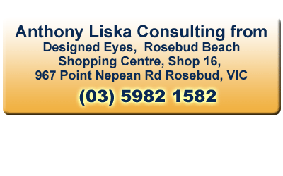 For more details or to book an appointment with Anthony at Designed Eyes in Rosebud, please Call (03) 5982 1582